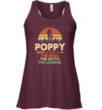 Load image into Gallery viewer, Poppy The Man The Myth The Legend T Shirt Grandpa Gift Women Racerback Tank