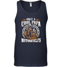 Load image into Gallery viewer, Fathers Day Shirt Only Cool Dads Ride Motorcycles Funny Gift Men Cotton Tank Top