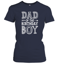 Load image into Gallery viewer, Dad of the Birthday Boy T shirt Father Dads Daddy Men Gift Women Cotton T-Shirt