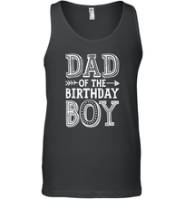 Load image into Gallery viewer, Dad of the Birthday Boy T shirt Father Dads Daddy Men Gift Men Cotton Tank Top