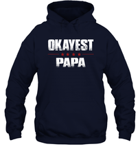 Load image into Gallery viewer, Grandad Gifts From Granddaughter, Okayest Papa Unisex Hooded Sweatshirt