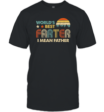 Load image into Gallery viewer, World's Best Farter, I Mean Father T Shirt Funny Dad Vintage Men Cotton T-Shirt