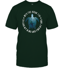 Load image into Gallery viewer, Into The Ocean I Go To Lose My Mind Turtle Sea Lovers Tee Men Cotton T-Shirt