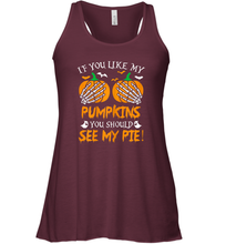 Load image into Gallery viewer, Womens If you like my pumpkins you should see my pie Funny Women Racerback Tank