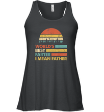 Load image into Gallery viewer, World's Best Farter, I Mean Father T Shirt Funny Dad Vintage Gift Women Racerback Tank