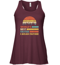 Load image into Gallery viewer, World's Best Farter, I Mean Father T Shirt Funny Dad Vintage Gift Women Racerback Tank