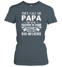 Load image into Gallery viewer, They Call Me Papa Because Partner In Crime Women Cotton T-Shirt