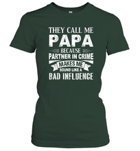 Load image into Gallery viewer, They Call Me Papa Because Partner In Crime Women Cotton T-Shirt