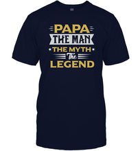 Load image into Gallery viewer, Papa the men the myth the legend gift for dad father's day Men Cotton T-Shirt