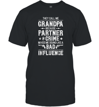 Load image into Gallery viewer, They Call Me Grandpa Partner In Crime T shirt Fathers Day Men Cotton T-Shirt