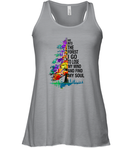 And Into The Forest I Go To Lose My Mind And Find My Soul Gift Women Racerback Tank