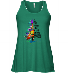 And Into The Forest I Go To Lose My Mind And Find My Soul Gift Women Racerback Tank