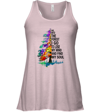 Load image into Gallery viewer, And Into The Forest I Go To Lose My Mind And Find My Soul Gift Women Racerback Tank