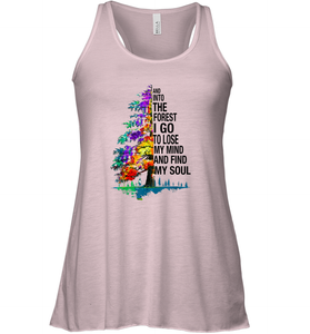 And Into The Forest I Go To Lose My Mind And Find My Soul Gift Women Racerback Tank
