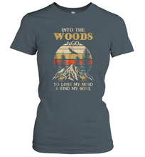 Load image into Gallery viewer, Into The Woods I Go To Lose My Mind And Find My Soul Women Cotton T-Shirt