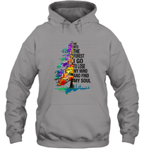Load image into Gallery viewer, And Into The Forest I Go To Lose My Mind And Find My Soul Gift Unisex Hooded Sweatshirt