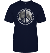 Load image into Gallery viewer, Into The Forest I Go To Lose My Mind Find Soul Hippie Men Cotton T-Shirt