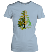 Load image into Gallery viewer, And Into The Forest I Go To Lose My Mind And Find My Soul 2 Women Cotton T-Shirt