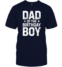 Load image into Gallery viewer, Dad of the Birthday Boy T shirt Father Dads Daddy Men Men Cotton T-Shirt