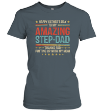 Load image into Gallery viewer, Happy Father's Day To My Amazing Step Dad Women Cotton T-Shirt