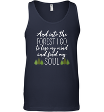 Load image into Gallery viewer, Womens And Into The Forest I Go To Lose My Mind And Find My Soul Men Cotton Tank Top