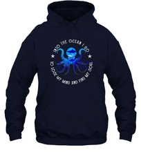Load image into Gallery viewer, Into The Ocean I Lose My Mind And Find My Soul Octopus Unisex Hooded Sweatshirt