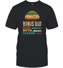 Load image into Gallery viewer, Bonus Dad The Man The Myth The Legend T Shirt Vintage Papa Men Cotton T-Shirt