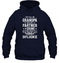 Load image into Gallery viewer, They Call Me Grandpa Partner In Crime T shirt Fathers Day Unisex Hooded Sweatshirt