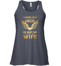 Load image into Gallery viewer, I Asked God For An Angel He Sent Me My Wife Women Racerback Tank