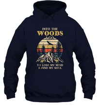 Load image into Gallery viewer, Into The Woods I Go To Lose My Mind And Find My Soul Unisex Hooded Sweatshirt
