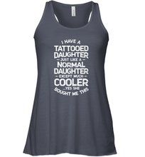 Load image into Gallery viewer, Tattooed Daughter T shirt Tattoo Fathers Day Dad Funny Gift Women Racerback Tank