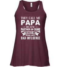 Load image into Gallery viewer, They Call Me Papa Because Partner In Crime Women Racerback Tank