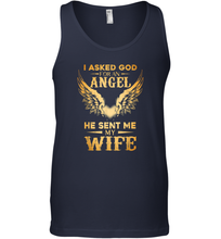Load image into Gallery viewer, I Asked God For An Angel He Sent Me My Wife Men Cotton Tank Top