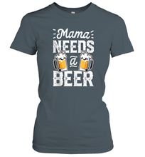 Load image into Gallery viewer, Mama Needs A Beer Funny Mothers Day Women Family Matching Women Cotton T-Shirt