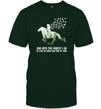 Load image into Gallery viewer, And Into The Forest I Go To Lose My Mind and Find My Soul Awesome Gift Men Cotton T-Shirt