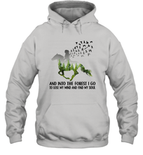 Load image into Gallery viewer, Womens And Into The Forest I go to Lose My mind and find my Soul Unisex Hooded Sweatshirt