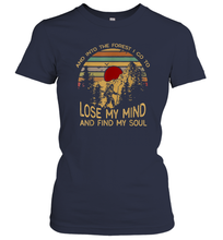 Load image into Gallery viewer, And Into The Forest I Go To Lose My Mind Women Cotton T-Shirt