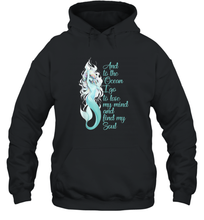 Load image into Gallery viewer, And To The Ocean I Go To Lose My Mind And Find My Soul Unisex Hooded Sweatshirt