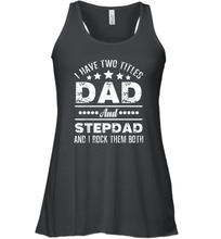 Load image into Gallery viewer, I Have Two Titles Dad And Papa Funny T hirt Fathers Day Gift Women Racerback Tank