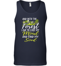 Load image into Gallery viewer, Into The Forest I Go To Lose My Mind And Find My Soul Tee Men Cotton Tank Top