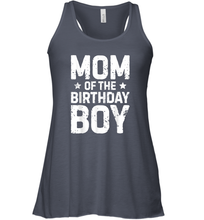Load image into Gallery viewer, Mom of the Birthday Boy T shirt Mother Mama Moms Women Gifts Women Racerback Tank