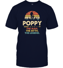 Load image into Gallery viewer, Poppy The Man The Myth The Legend T Shirt Grandpa Gift Men Cotton T-Shirt
