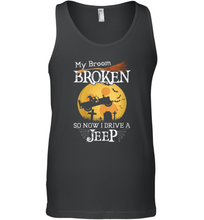 Load image into Gallery viewer, Womens My Broom Broken So Now I Drive A Jeeps Witch Funny Halloween Men Cotton Tank Top