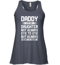 Load image into Gallery viewer, Daddy And Daughter Not Always Eye To Eye T shirt Fathers Day Women Racerback Tank