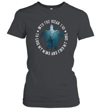 Load image into Gallery viewer, Into The Ocean I Go To Lose My Mind Turtle Sea Lovers Tee Women Cotton T-Shirt