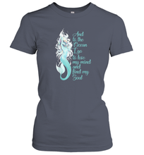 Load image into Gallery viewer, And To The Ocean I Go To Lose My Mind And Find My Soul Women Cotton T-Shirt