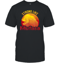 Load image into Gallery viewer, Disney Lion King Strong Like Mufasa Men Cotton T-Shirt