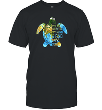 Load image into Gallery viewer, I Go To Lose My Mind Find My Soul Ocean Turtle Lovers Gift Men Cotton T-Shirt