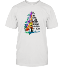 Load image into Gallery viewer, And Into The Forest I Go To Lose My Mind And Find My Soul Gift Men Cotton T-Shirt