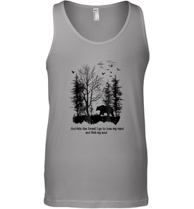 And Into The Forest I Go To Lose My Mind And Find My Soul Gifts Men Cotton Tank Top